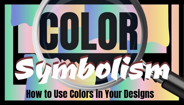 Color y simbolismo | Cómo usar colores en tus diseños - Teoría del color para diseñadores: El arte de usar el simbolismo del color - Imagen