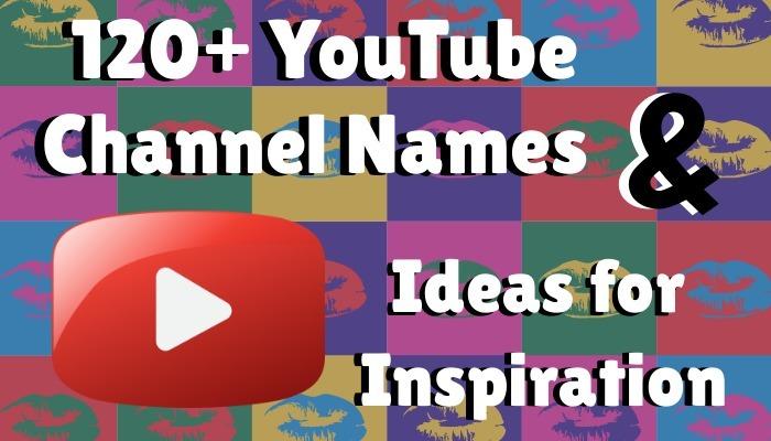 es/blog/mas de 120 nombres e ideas de canales de youtube para inspirarte/